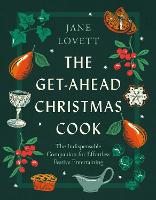 The Get-Ahead Christmas Cook