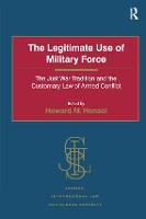 The Legitimate Use of Military Force