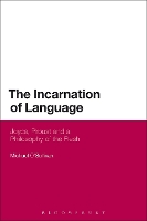 The Incarnation of Language