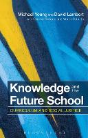 Knowledge and the Future School