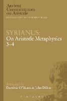 Syrianus: On Aristotle Metaphysics 3-4
