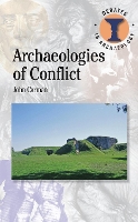Archaeologies of Conflict