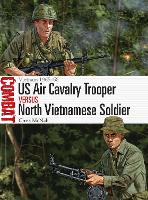 US Air Cavalry Trooper vs North Vietnamese Soldier