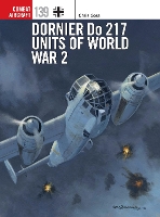 Dornier Do 217 Units of World War 2