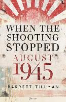 When the Shooting Stopped