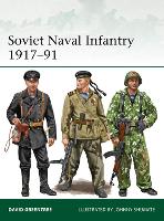 Soviet Naval Infantry 1917–91