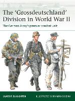 The 'Grossdeutschland' Division in World War II