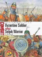 Byzantine Soldier vs Seljuk Warrior