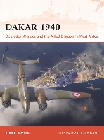 Dakar 1940: Operation Menace and the Allied Disaster in West Africa (Campaign)