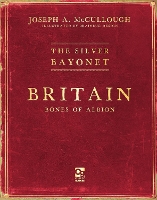 The Silver Bayonet: Britain: Bones of Albion