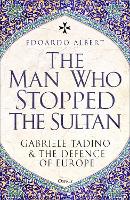 The Man Who Stopped the Sultan