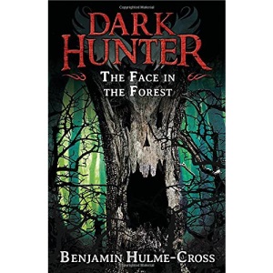 The Face in the Forest (Dark Hunter 10)