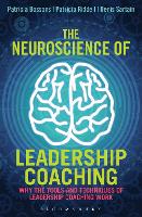 The Neuroscience of Leadership Coaching
