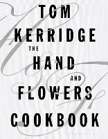 The Hand & Flowers Cookbook