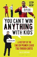 You Can’t Win Anything With Kids
