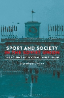 Sport and Society in the Soviet Union