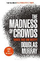 The Madness of Crowds