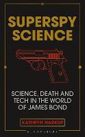 Superspy Science