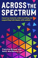 Across the Spectrum