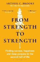 From Strength to Strength