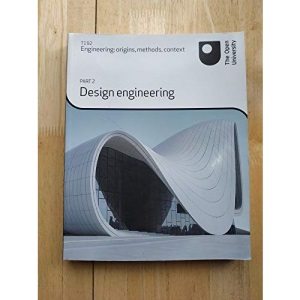 Desing Engineering Part 2, T192 Engineering: origins, methods, context