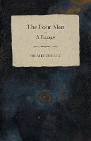 Four Men, the - A Farrago