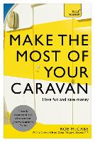 Make the Most of Your Caravan: Teach Yourself