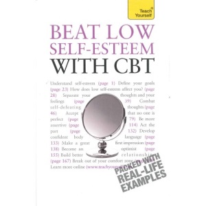 Beat Low Self Esteem with CBT