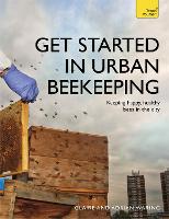 Get Started in Urban Beekeeping