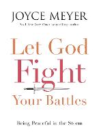 Let God Fight Your Battles