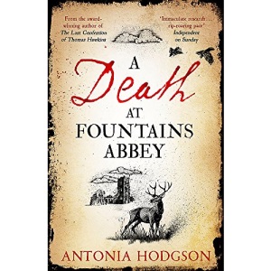 A Death at Fountains Abbey (Thomas Hawkins 3)