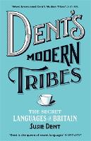 Dent's Modern Tribes