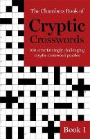 The Chambers Book of Cryptic Crosswords, Book 1