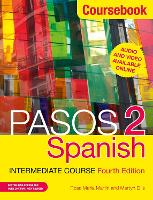 Pasos 2 (Fourth Edition) Spanish Intermediate Course
