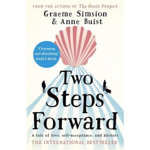 Two Steps Forward: from the author of The Rosie Project