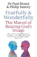 Fearfully and Wonderfully