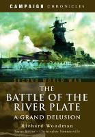 Battle of the River Plate: A Grand Delusion