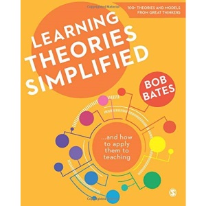 Learning Theories Simplified: ...and how to apply them to teaching