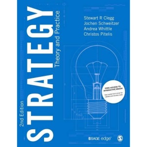 Strategy: Theory and Practice