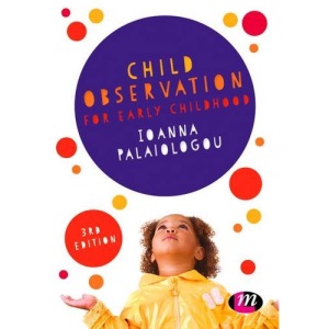 Child Observation for Early Childhood (Early Childhood Studies Series)