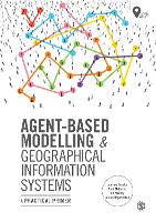 Agent-Based Modelling and Geographical Information Systems