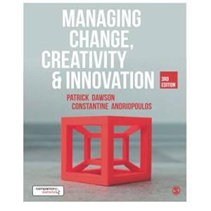 Managing Change, Creativity and Innovation
