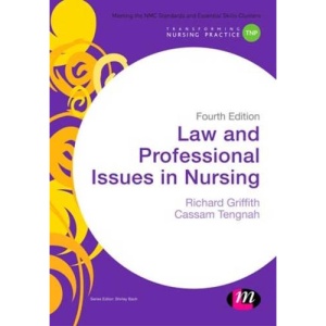 Law and Professional Issues in Nursing (Transforming Nursing Practice Series)