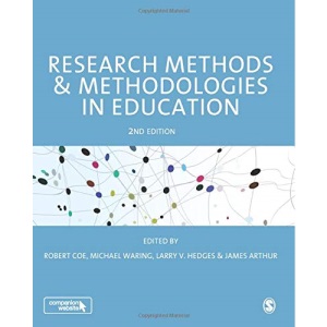 Research Methods and Methodologies in Education