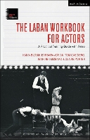 The Laban Workbook for Actors