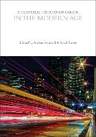 A Cultural History of Color in the Modern Age