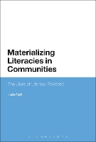 Materializing Literacies in Communities
