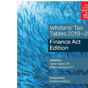 Whillans's Tax Tables 2019-20 (Finance Act edition)