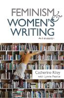 Feminism and Women’s Writing