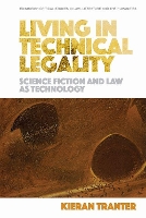 Living in Technical Legality